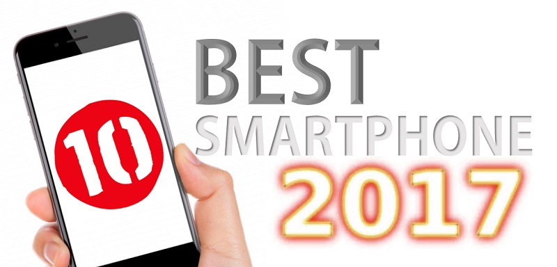 10 Smartphone Terbaik 2017